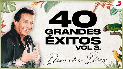 Diomedes Díaz 40 Grandes Éxitos Vol 2, Vallenato Cristiano...