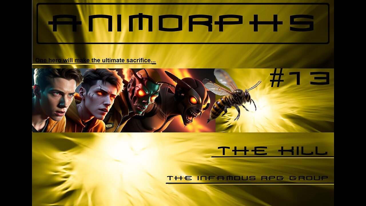 Animorphs: 20 Years Later <RPG PbtA> | Book #13 - "The Kill"