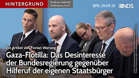 Gaza-Flotilla: Desinteresse der Bundesregierung gegenüber Hilferuf der eigenen Staatsbürger | BPK HG 