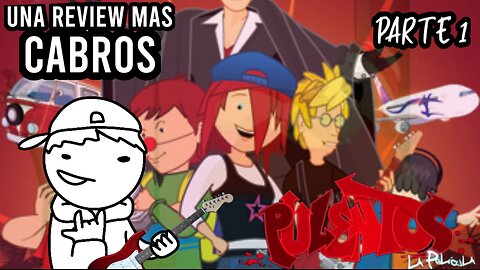 Pulentos: La Pelicula (Parte 1/2) - Una Review Mas Cabros