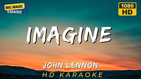 IMAGINE - JOHN LENNON - KARAOKE