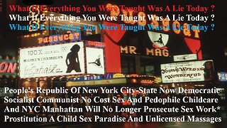 People's Republic Of New York City-State Now A Democratic-Socialist-Communist No Cost Sex Work