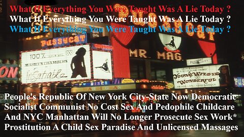 People's Republic Of New York City-State Now A Democratic-Socialist-Communist No Cost Sex Work