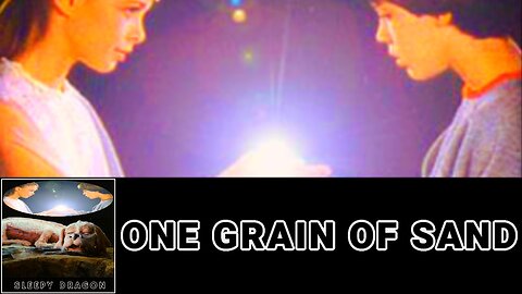 One Grain of Sand