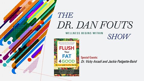 Dr Dan Fouts Show - Guests Dr Victoria Arcadi & Jackie Padgette-Baird (2025-02-27)