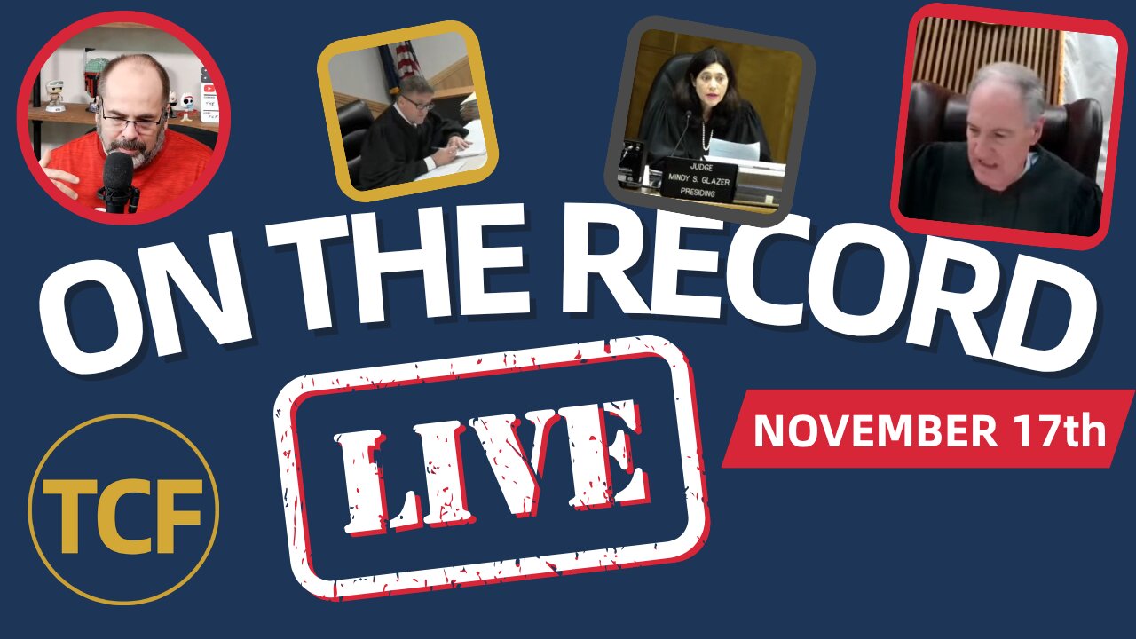 Live Court Hearings Nov 17 - Judge Simpson, Boyd, Stevens, Middleton, McNally, West | TCF LIVE #177