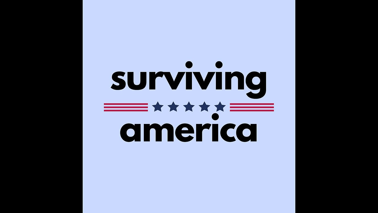 Surviving America: On Goes What