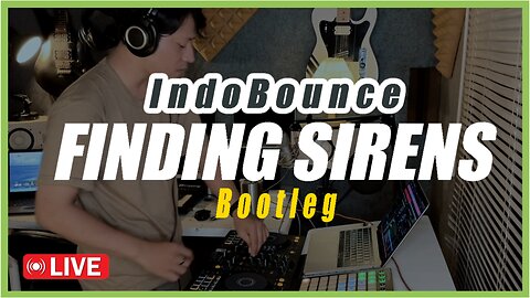 LIVE DJ FINDING SIRENS Vol.1 | INDOBOUNCE