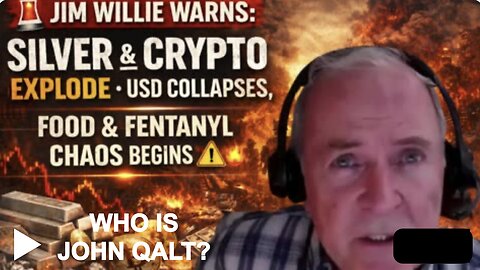 JIM WILLIE YEAR END UPDATE. MIND BLOWING INTEL. WHO IS JOHN QALT?