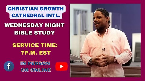 C.G.C. Wednesday Night Bible Study (November 5th 2025)