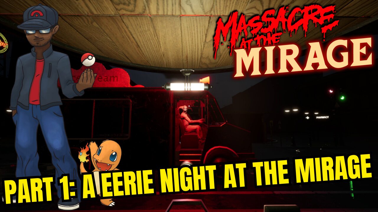 Massacre at the Mirage Part 1