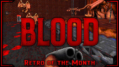 Blood - Day 2 | Retro of the Month | Full Game Playthrough