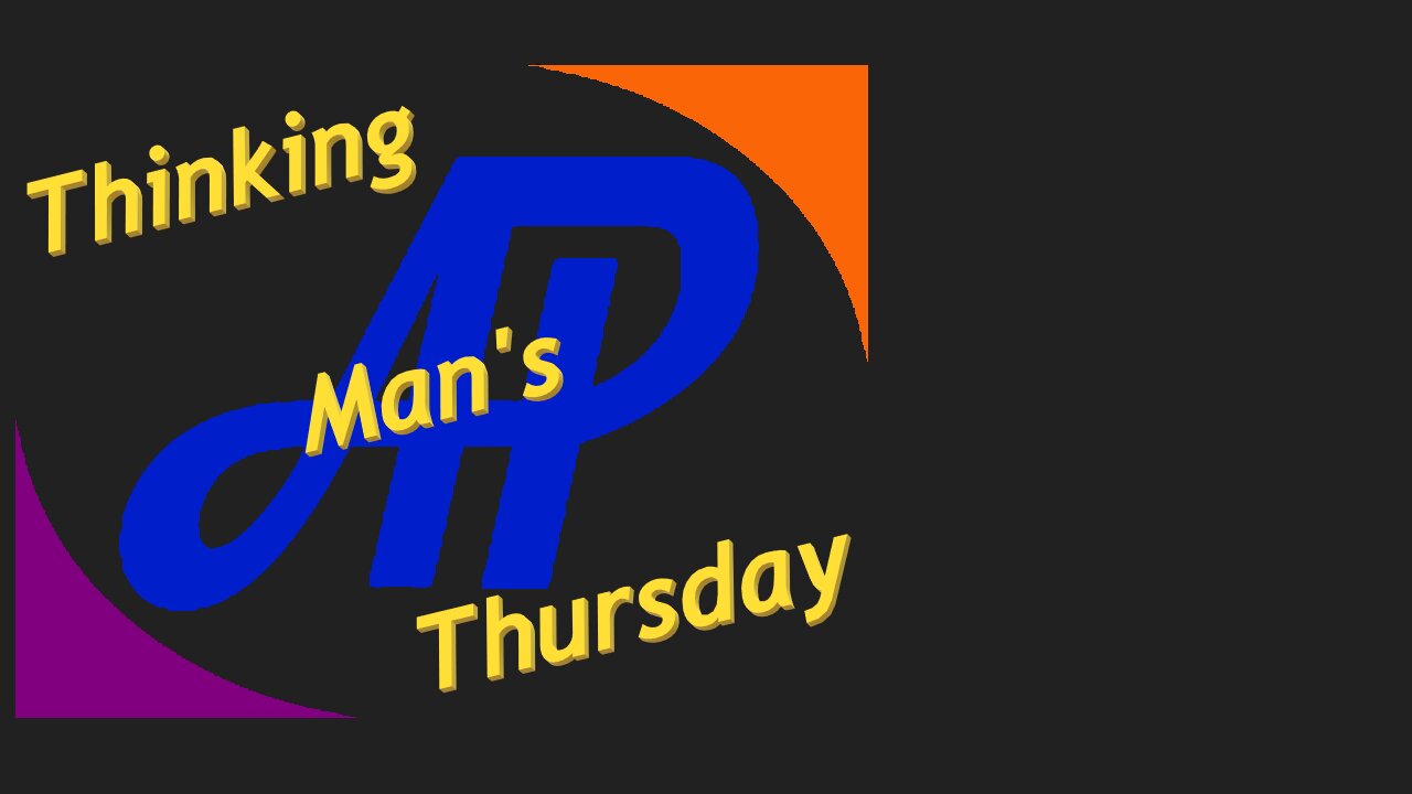 Thinking Man's Thursday - IntellectualIntimidators