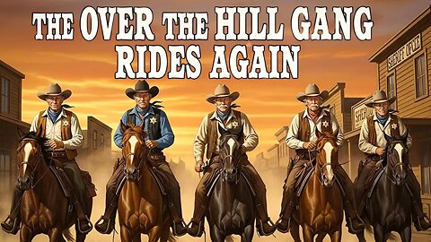 Old Cowboys Prove They Still Got It! The Over-the-Hill Gang Rides Again (1970)