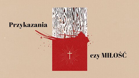 2025.02.16 - PRZYKAZANIA CZY MILOSC - Pastor Maciek
