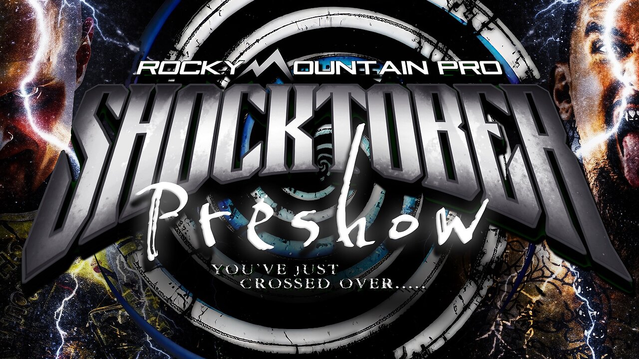RMP Shocktober 2025: You've Just Crossed Over | PRESHOW