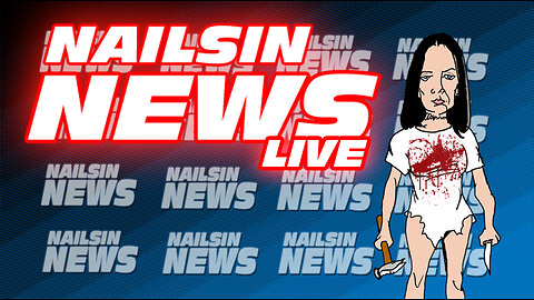 NAILSIN NEWS LIVE!