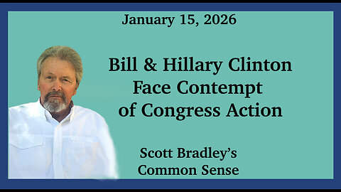 Bill & Hillary Clinton Face Contempt of Congress Action
