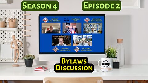 Season 4, Episode 2: Bylaws Discussion