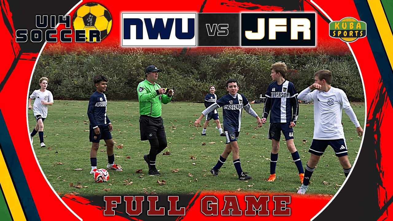 U14 NWS vs JFR – Full Game, Pre-Game + Match Drama