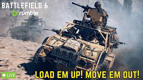 🔴LIVE - BATTLEFIELD 6💥1.0 KD - CONQUEST JUNKIE - SQUAD/SOLO MODE💥