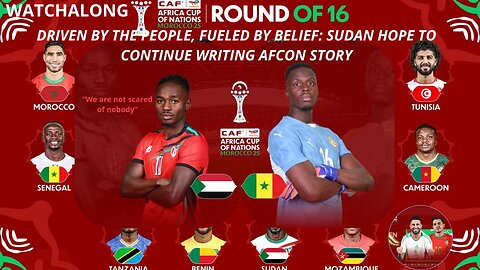 SIXFINGERSHOW SENEGAL VS SUDAN ROUNF OF 16–!!!