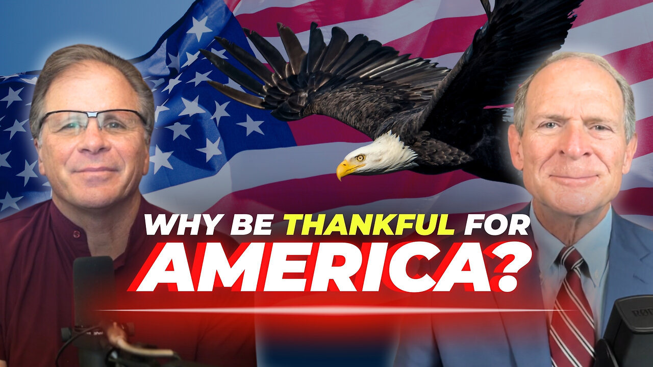 Why Be Thankful for America? Fascinating Historical Facts with Bill Federer