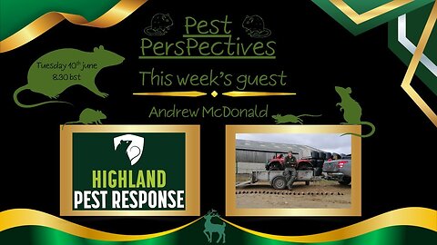 Pest perspectives EP 18 - Andrew McDonald - Highland Pest response!
