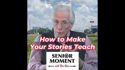 How to Make Your Stories Teach