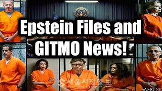 Epstein Files and GITMO News!