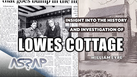 Lowes Cottage | William Eyre | ASSAP Webinar
