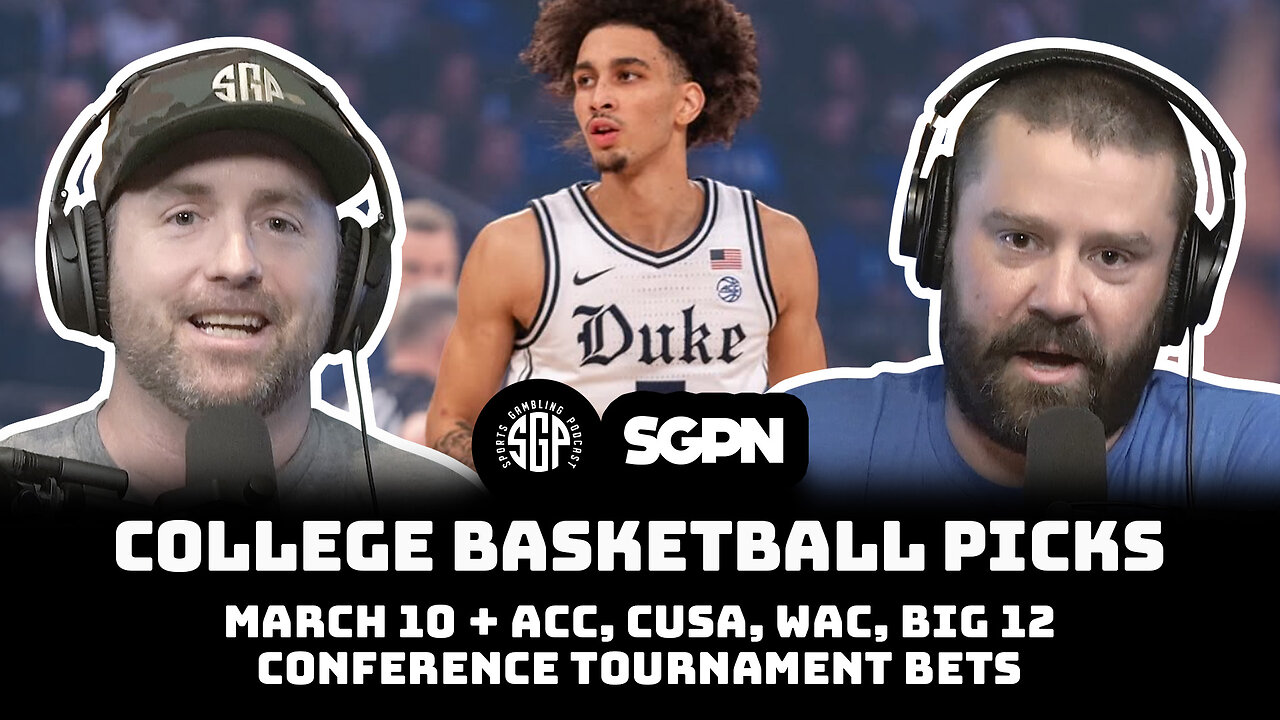 March 10th Madness: Unmissable College Basketball Picks + ACC, CUSA, WAC, Big 12 Top Bets!