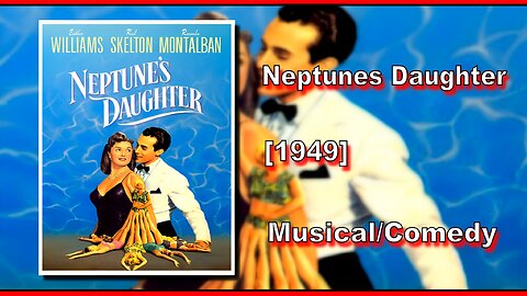 Neptune’s Daughter (1949) | MUSICAL/COMEDY | FULL MOVIE