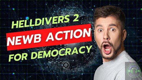 Helldivers 2 - For Democracy!