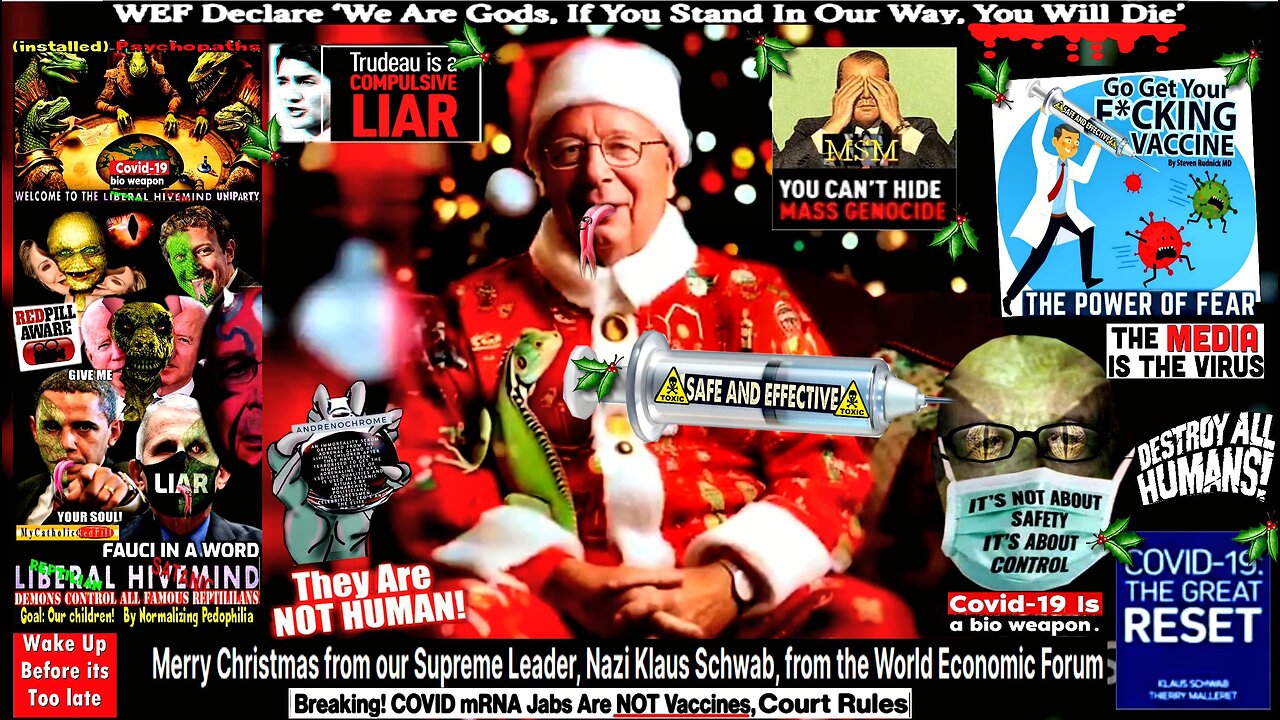 Merry Christmas from our Supreme Leader, Nazi Klaus Schwab, from the World Economic Forum