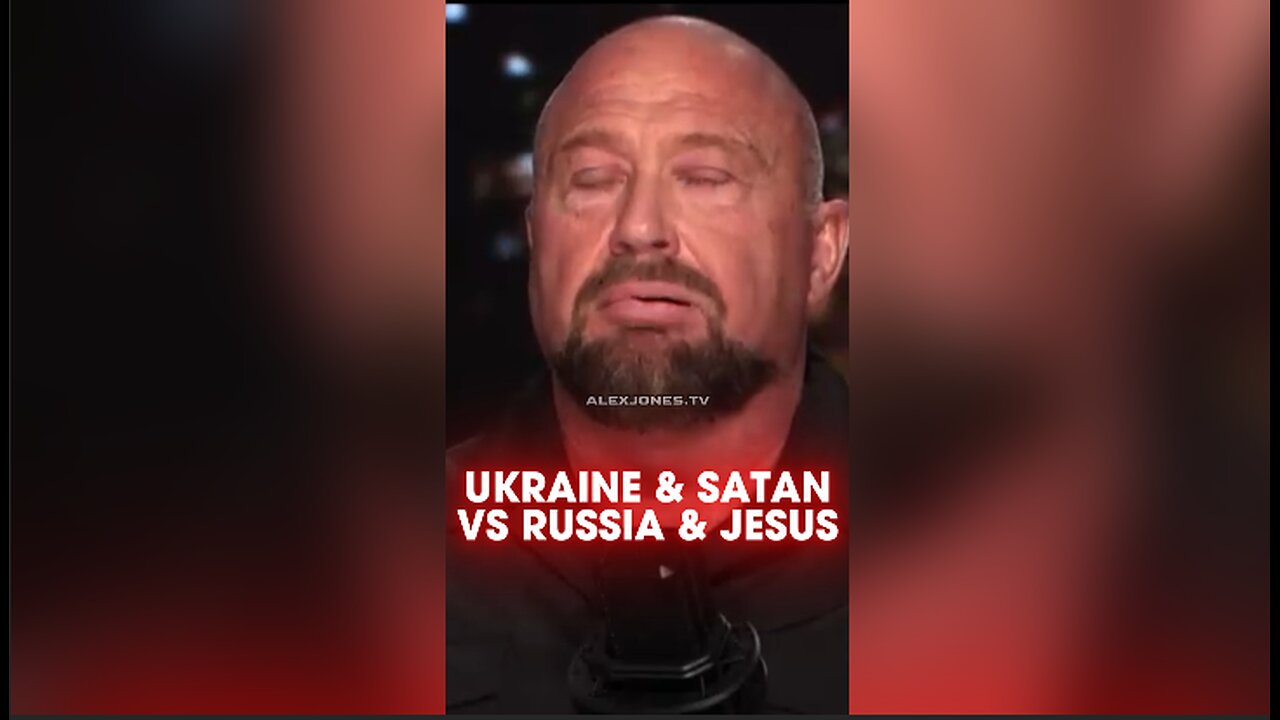 Alex Jones: Ukrainian State TV Calls on Satan To Destroy Russia - 12/27/24