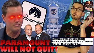 Warner Bros Unanimously REJECTS Paramount Takeover Bid But the War is Far From Over!