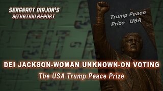 DEI Jackson | Sergeant Major's Situation Report w/John Gillette