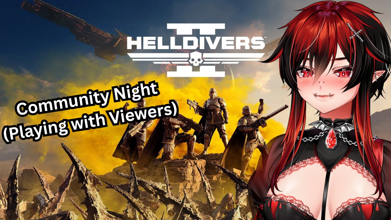 Helldivers 2 Community Night | Goth Vampire Femboy Vtuber