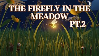 The Firefly in the Meadow Pt 2 - Fun Kids Sing-A-Long