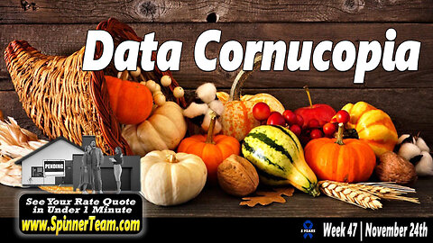 Week 47 | Mortgage Monday