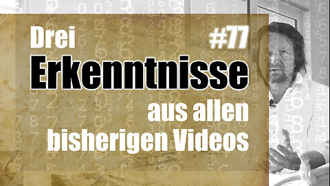 Drei Erkenntnisse aus allen bisherigen Videos