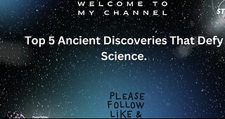 Top 5 Ancient Discoveries That Defy Science..
