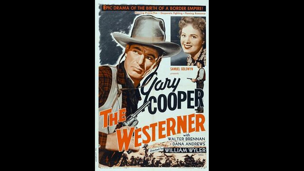 The Westerner - 1940