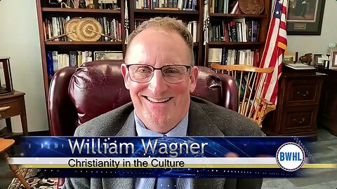 Christianity in the Culture - William Wagner