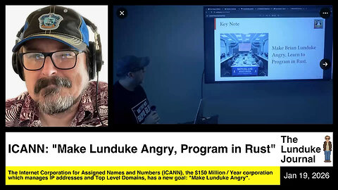 ICANN: "Make Lunduke Angry, Program in Rust"