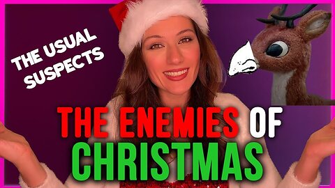 The Enemies Of Christmas