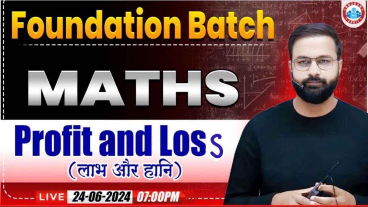 MATH CLASS, PROFIT AND LOSS CLASS #1