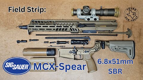 Field Strip: Sig Sauer MCX-Spear 6.8x51mm (.277 Fury) SBR - The civilian version of the XM7 Rifle