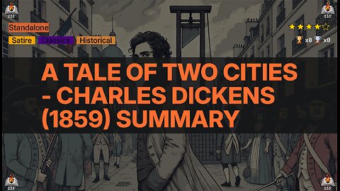A Tale of Two Cities - Charles Dickens (1859) Summary